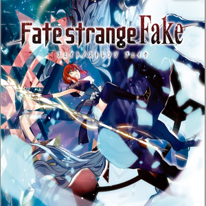 Fate/strange Fake