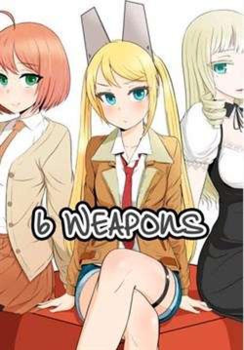6Weapons