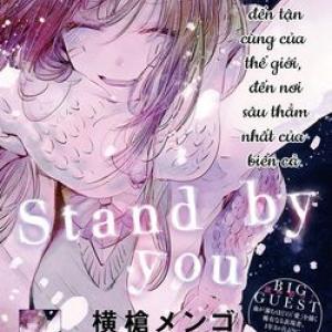STAND BY YOU