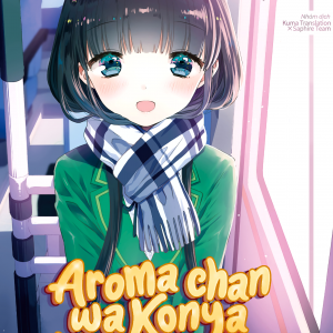 Aroma-chan wa Konya mo Hazukashii