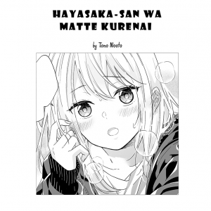 Hayasaka-san wa matte kurenai