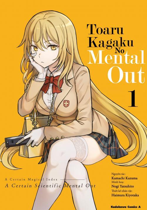 truyện tranh Toaru Kagaku No Mental Out (không rảnh cũng dịch)