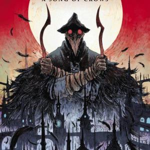 Bloodborne : A Song of Crows