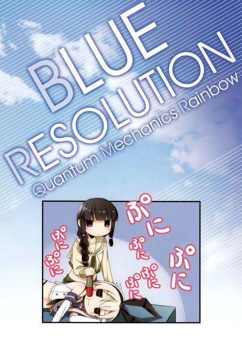 truyện tranh [Kancolle-Doujinshi] Blue Resolution ~ Quantum Mechanics Rainbow