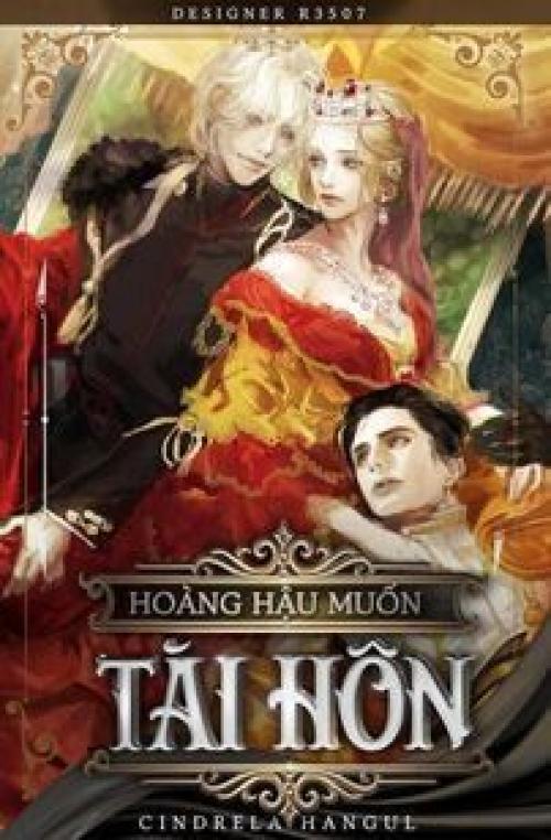 truyện tranh Hoàng Hậu Muốn Tái Hôn