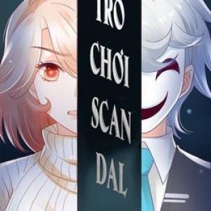 Trò chơi Scandal [Tới Chap 2]