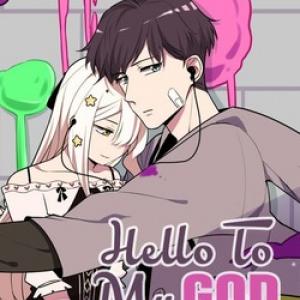 Hello my to god [Tới Chap 0]