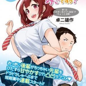 Senpai có thích đàn em BB (Big Boobs) [Tới Chap 52.5]