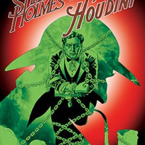 Sherlock Holmes vs Harry Houdini