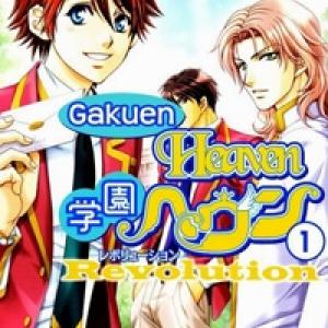 Gakuen Heaven: Revolution [Tới Chap 2.1]