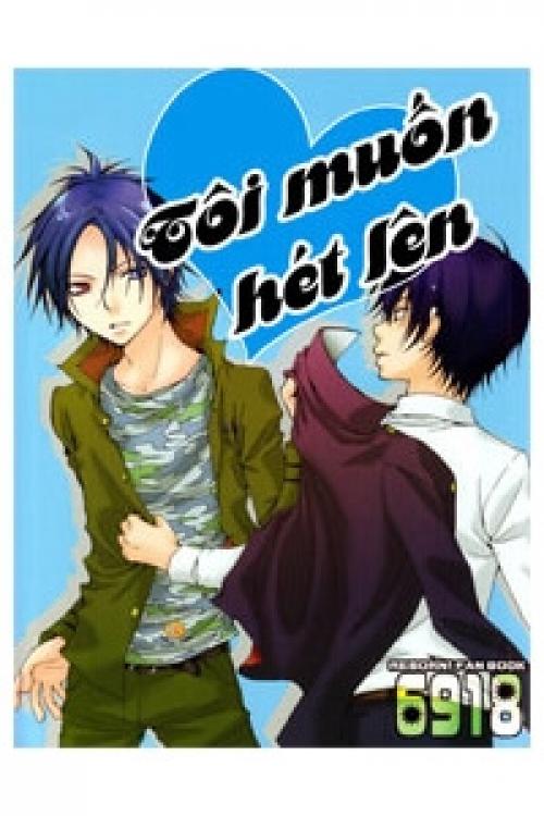 truyện tranh KHR Doujinshi - Tôi Muốn Hét Lên