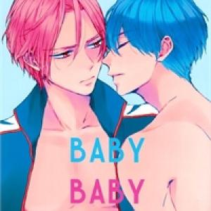 Free! dj - Baby Baby Baby [Tới Chap 1]