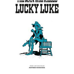 The Man Who Killed Lucky Luke | Kẻ Đã Sát Hại Lucky Luke | L'Homme Qui Tua Lucky Luke