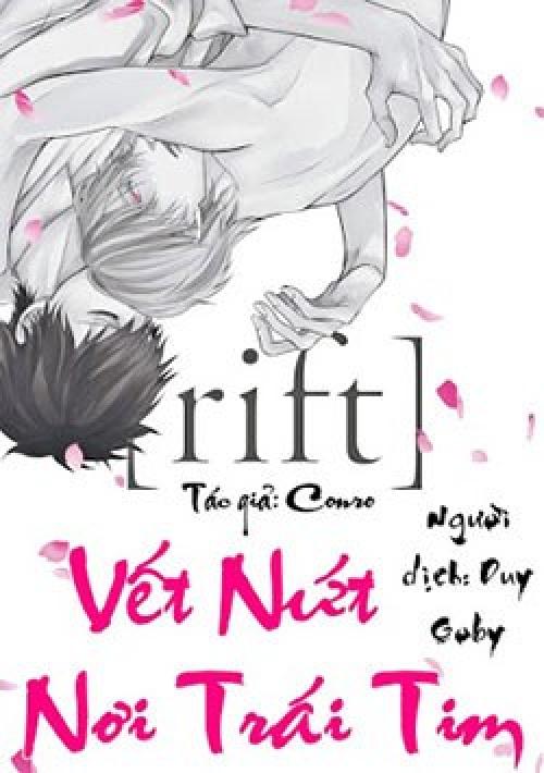 truyện tranh Vết Nứt Nơi Trái Tim (Rift)