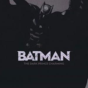 Batman - The Dark Prince Charming