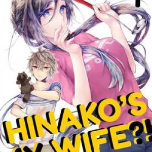 Vợ tôi là Hinako! [Tới Chap 3]