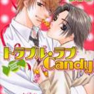 Trouble Love Candy